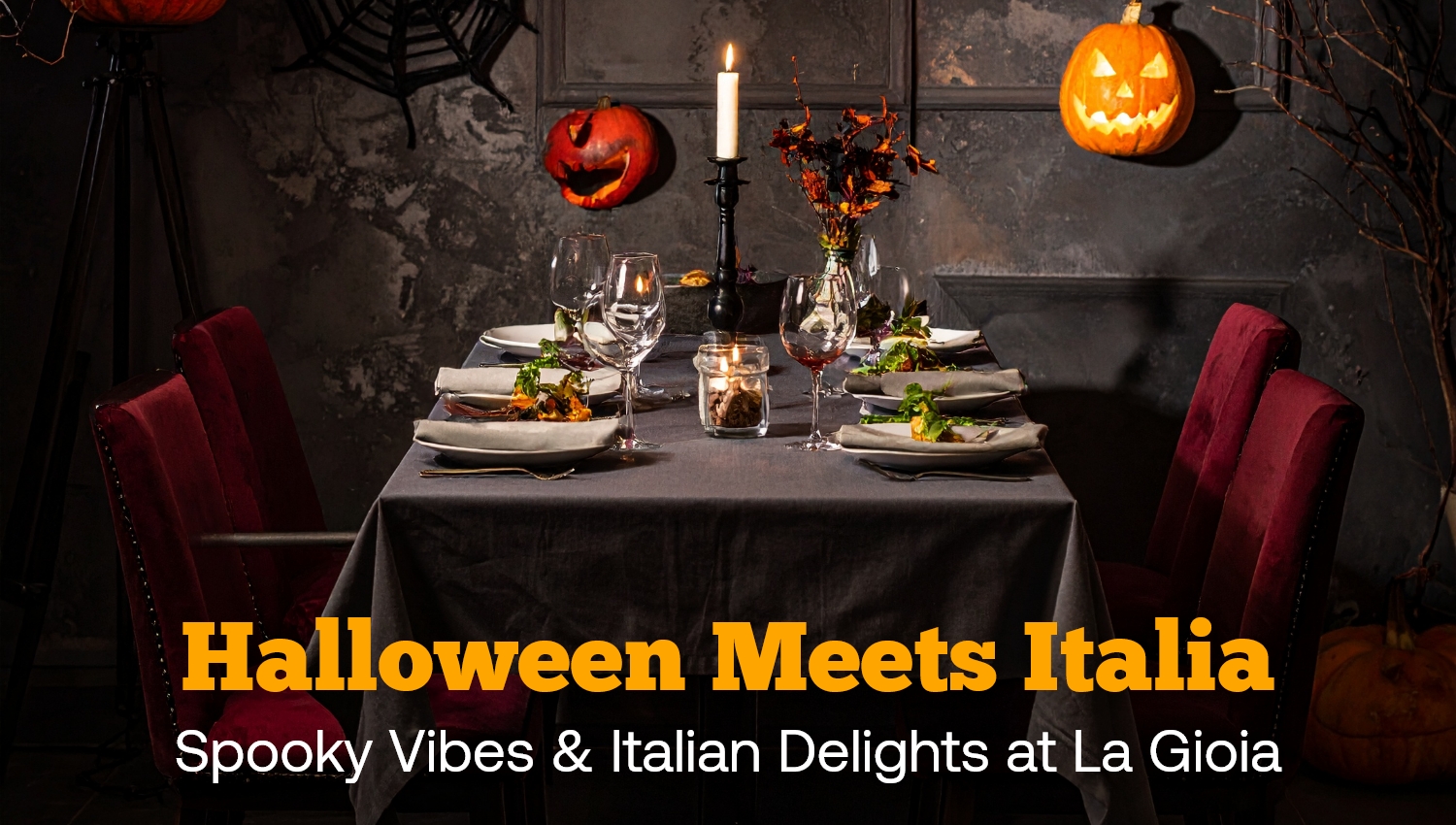 Halloween Meets Italia: Spooky Vibes & Italian Delights at La Gioia
