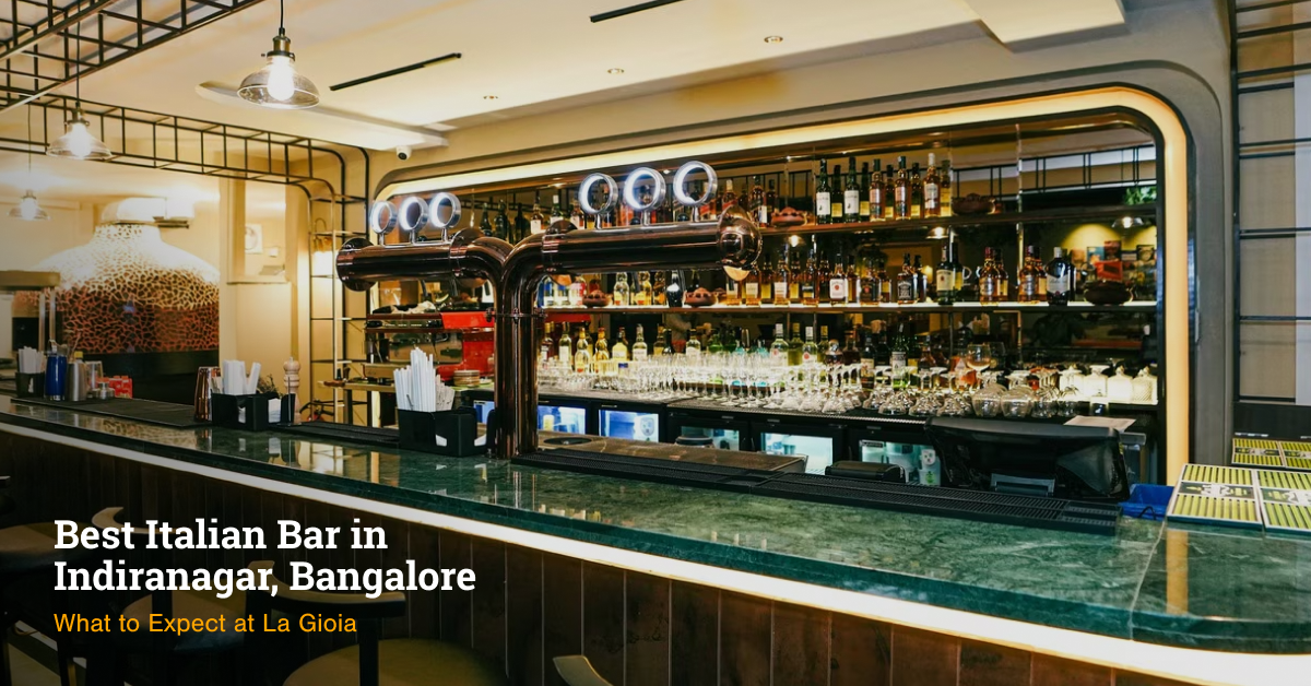 italian bar and restaurant indiranagar
